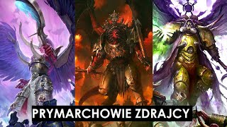 9 Prymarchów Zdrajców _Warhammer 40.000 Lore