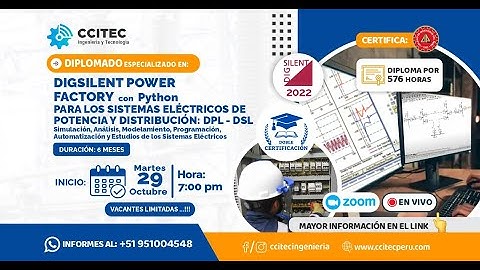DIPLOMADO EN DIGSILENT POWER FACTORY con Python PARA LOS SISTEMAS ELÉCTRICOS DE POTENCIA Y DISTRIBUC