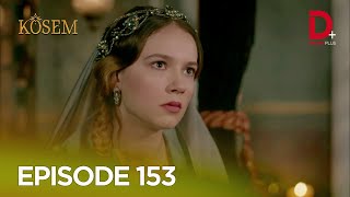 Turkish Drama in Urdu | Kosem Episode 153 | The Magnificent Century in Hindi S2 | Drama Plus