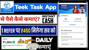 Teek Task Referral Code | Teak Task App Se Paisa Kaise Kamaye | Teek Task | Refer And Earn App Today