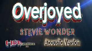 Overjoyed | Acoustic karaoke version | Stevie Wonder