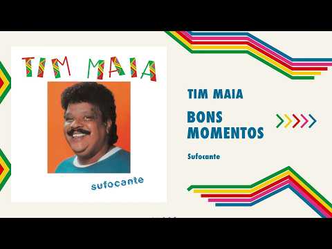 Tim Maia - Bons Momentos (Áudio Oficial)