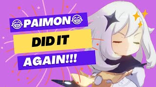 Funny Paimon Did It Again |  Genshin Impact