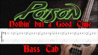 Poison - Nothin But A Good Time - Bass Track with Tab and Score