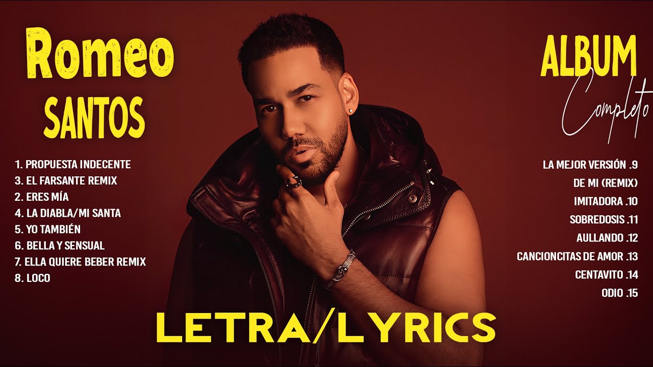Romeo Santos Exitos Sus Mejores Canciones - Romeo Santos Mix Románticas ...