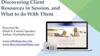 Webinar: Discovering Client Resources in Session, and What to do With Them