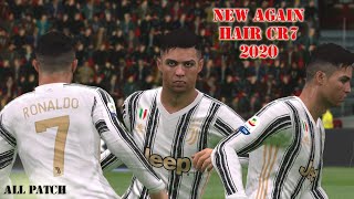 New Again Hair CR7 All Patch!! Install New Face Cristiano Ronaldo 2020 For PES 2017