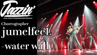 Jumelfeelwater Walljazzinjazz Dance Choreographer Festival