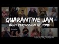Quarantine Jam: Body Percussion At Home - Middle School STOMP