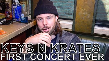 Keys N Krates - FIRST CONCERT EVER Ep. 43