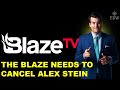 Conservatism is dead why the blaze needs to cancel alex stein