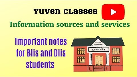 Information sources and services// library science// important topic