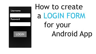 How to create a Login form for your Android App screenshot 4