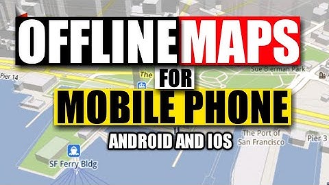 Offline Maps for Android and IOS | How to use Maps Me