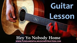 Hey Yo Nobody Home Genesis Lesson Series Fundamental Music