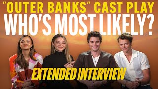Outer Banks Cast Extended Interview (2023)