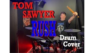 Tom Sawyer - Rush - Drum Cover