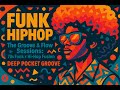 The Groove Flow Sessions 70s Funk Hip Hop Fusion Underground Funk Rap Mix Deep Pocket Groove mp3