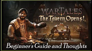 Wartales Tavern DLC - Beginner's guide and My Thoughts