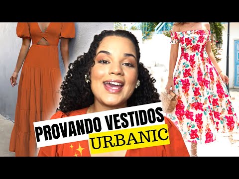 PROVANDO VESTIDOS DA URBANIC  CUPOM DE DESCONTO URBANIC PRA VOCÊS