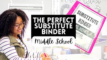 A Peek Inside my Substitute Binder for Middle School