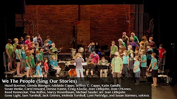 "We The People (Sing Our Stories)"