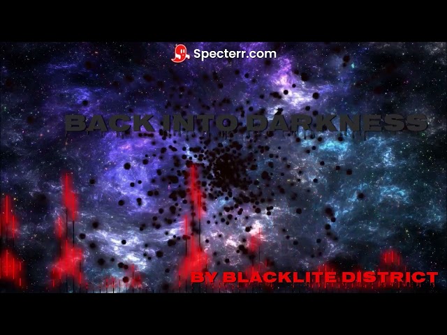 Blacklite District   Back into Darkness - 1 hour class=