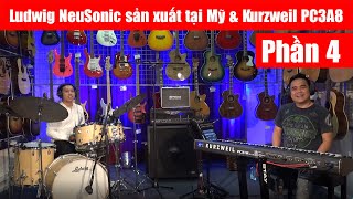 Ludwig NeuSonic sản xuất tại Mỹ và Kurzweil PC3A8 - Phần 4. screenshot 3