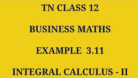 TN 12 business maths chapter 3 example 3.11