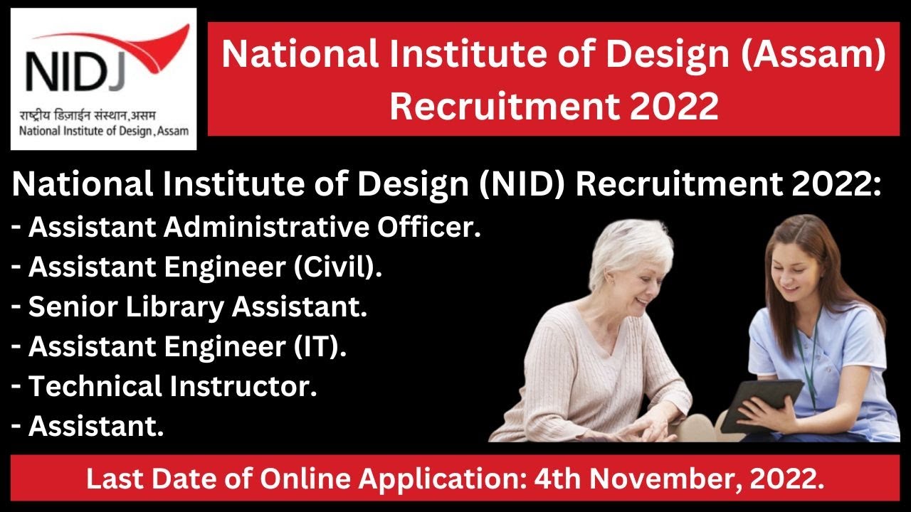 National Institute of Design (Jorhat, Assam) Recruitment 2022: 10 Vacancy