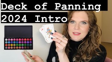 Intro: Deck of Panning 2024