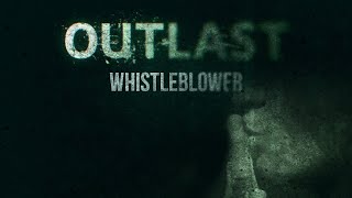 Сюжет Outlast Whistleblower.