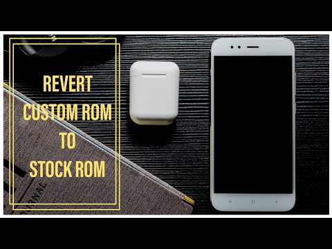 how-to-flash-stock-rom-from-custom-rom-|-xiaomi-mi-a1