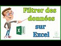 Comment filtrer des données sur Excel