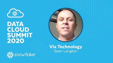 Vix & Snowflake: Moving Data to the Core of Your Product Architecture | Data Cloud Summit 2020