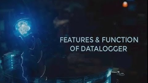 Feature & Function Of Data logger