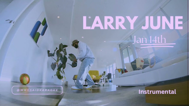 Larry June - Jan 14th (Instrumental)