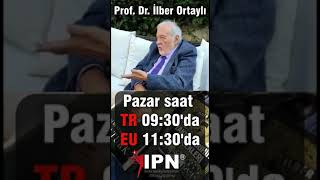 Prof. Dr. İlber Ortaylı | Pazar günü yayında kaçırmayın Özel Röportaj https://youtu.be/YO0xPoGWtmI