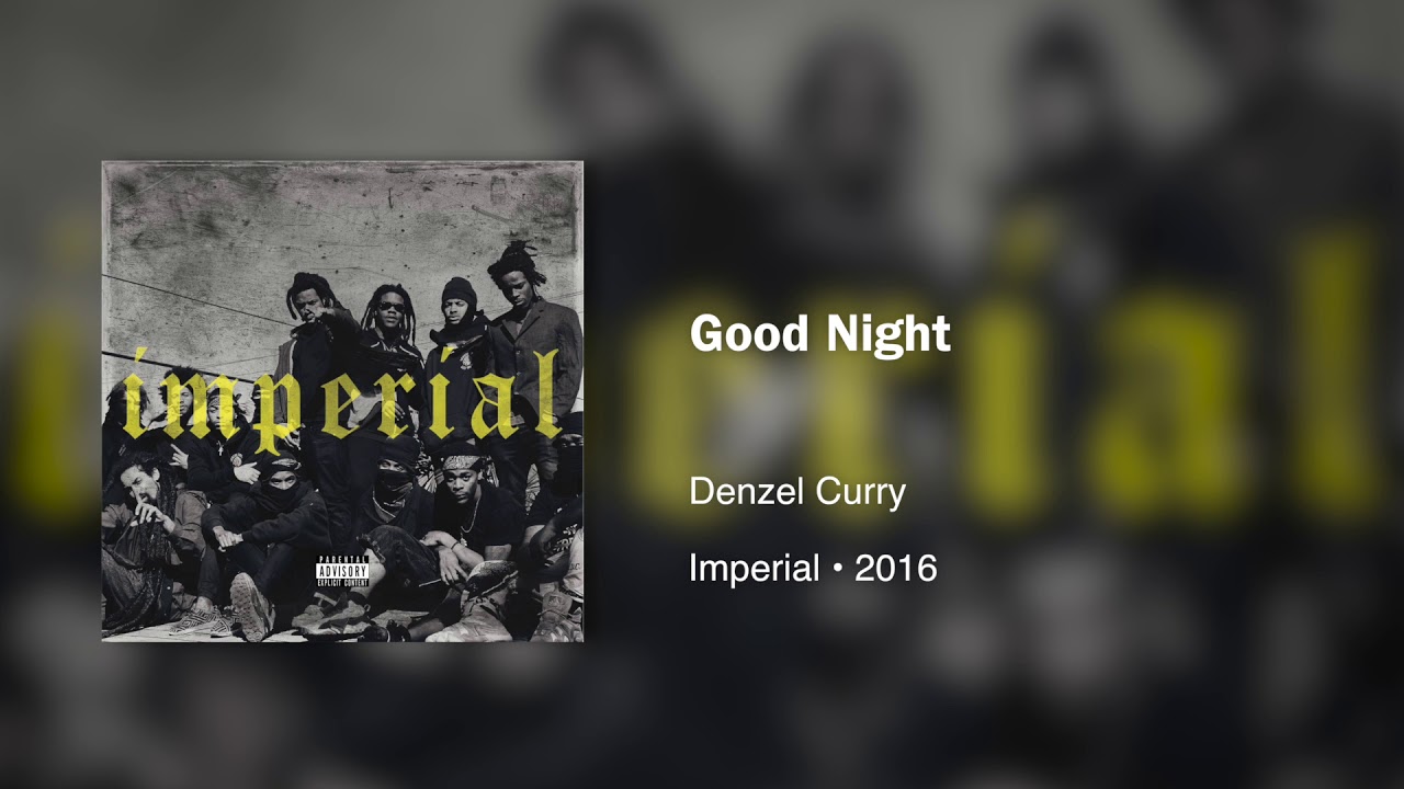 Denzel Curry   Good Night ft Twelvele  Nell  432Hz