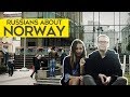 Norway and Russia / What Russians think of Norway?