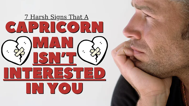 7 Harsh Signs That A Capricorn Man Isn’t Interested In You - DayDayNews