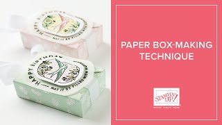 Paper Box-Making Technique | Stampin&#39; Up!