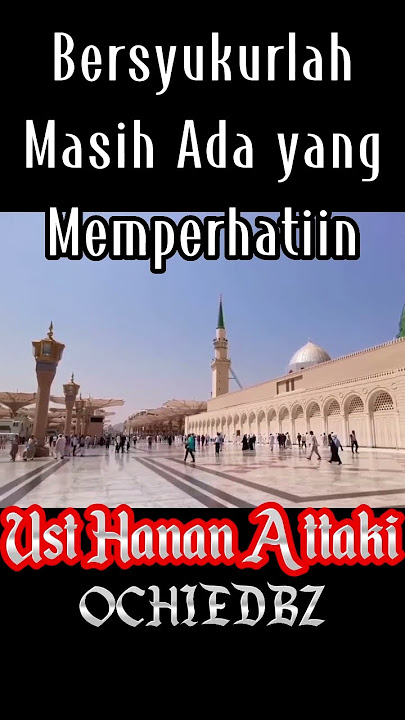 Bersyukurlah ALLAH Masih Sayang || Ust Hanan Attaki || Pemuda Hijrah #shortsvideo