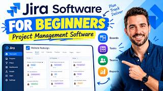 Jira Software Tutorial for Beginners (2026) | Project Management Guide