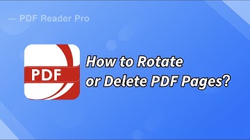 How to Rotate or Delete PDF Pages？ |#PDFReaderPro