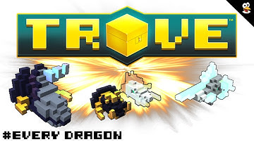 TROVE | Norari, Typhandir & Jhorondir | All Trove Dragons