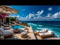 Upbeat Jazz Music And A Luxury Beachfront Resort Balcony – Soothing Jazz Melodies To Welcome The Day