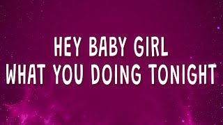 Pitbull - Hey baby girl what you doing tonight (Hey Baby) (Sped Up) (Lyrics) Resimi