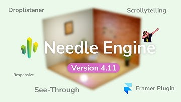 Needle Engine 4.11.0 Features — See-Through Objects, Drop Models, Framer Plugin... #threejs #webdev