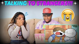 TheOdd1sOut "Talking to Strangers" REACTION!!!
